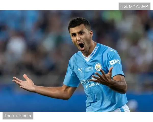 罗德里坐镇中场，助球队欧洲杯预选赛表现稳步提升